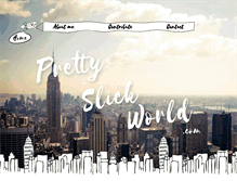 Tablet Screenshot of prettyslickworld.com